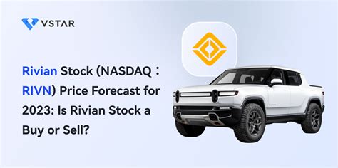Rivian Stock Forecast 2023